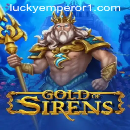 Exploring the Thrills of GoldofSirens: An In-Depth Look at the Game and Betting Strategies
